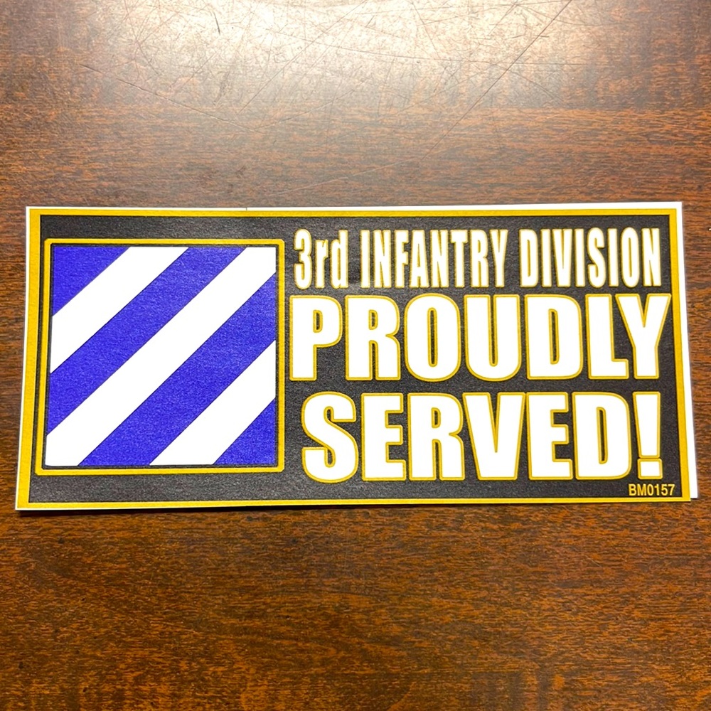 3rd Infantry Division Proudly Served! Bumper sticker